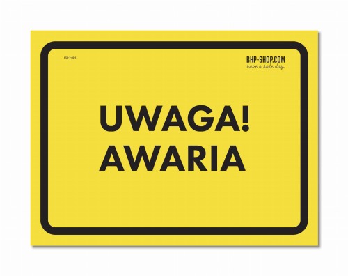 Znak ostrzegawczy - Uwaga! Awaria